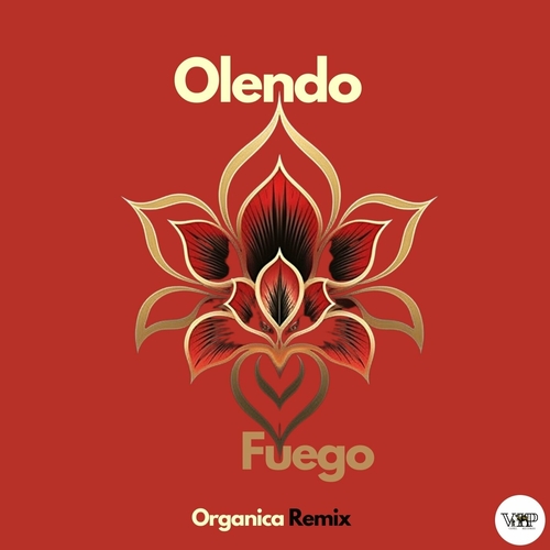 Olendo - Fuego (Organica Remix) [CVIP132A]